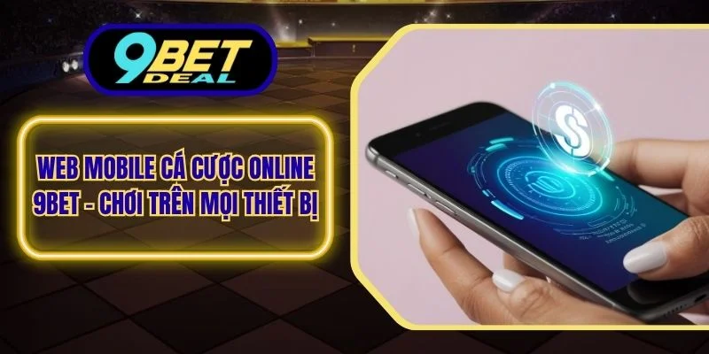 web mobile cá cược online